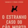 O Estranho Caso do Cão Morto de Mark Haddon