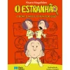 O Estranhão - o Bom, o Mau e o Nem por Isso de Álvaro Magalhães - Livro 16