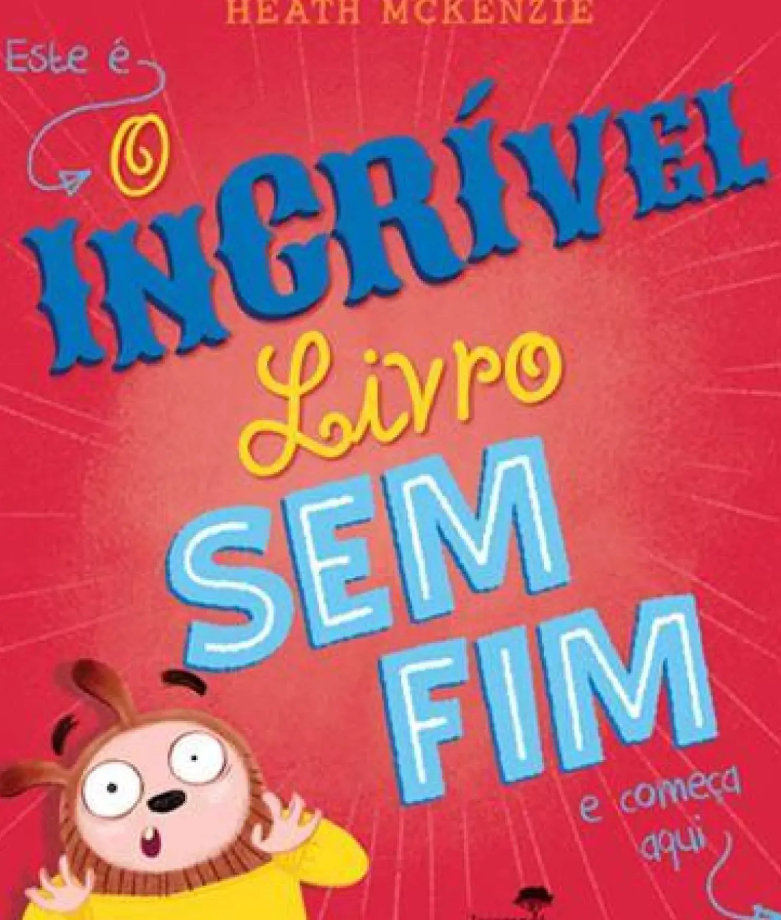 O Incrível Livro sem Fim de Heath McKenzie