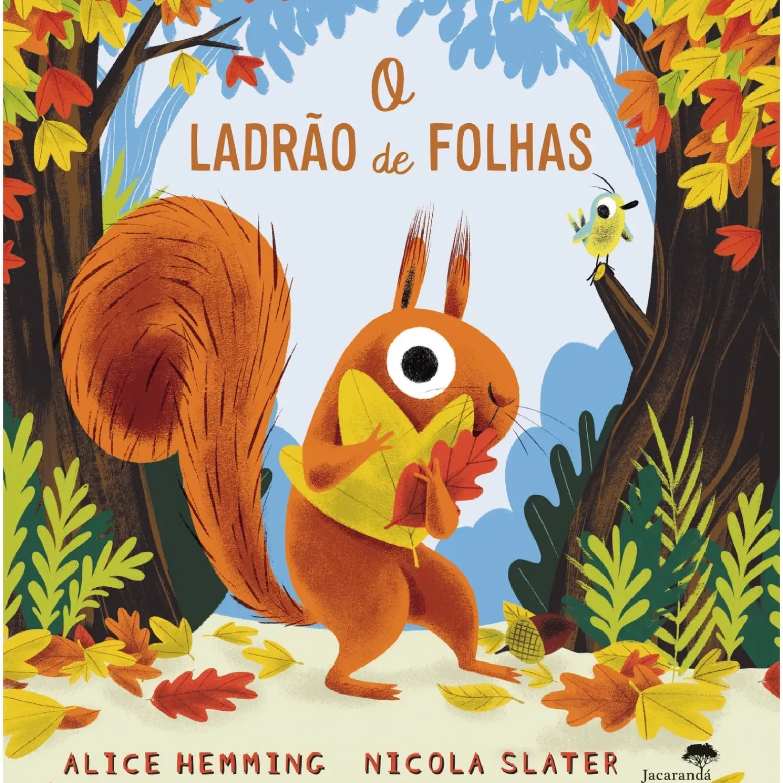 O Ladrão das Folhas de Alice Hemming e Nicola Slater