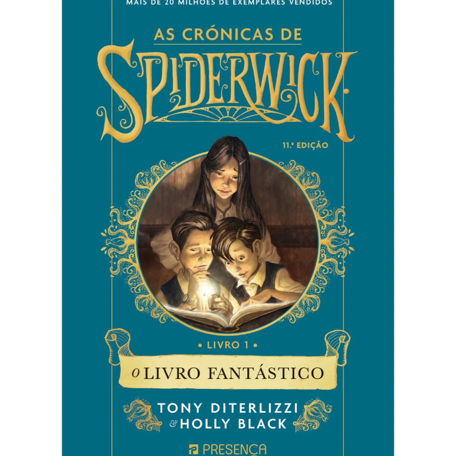 O Livro Fantástico de Tony DiTerlizzi e Holly Black - As Crónicas de Spiderwick - Livro 1