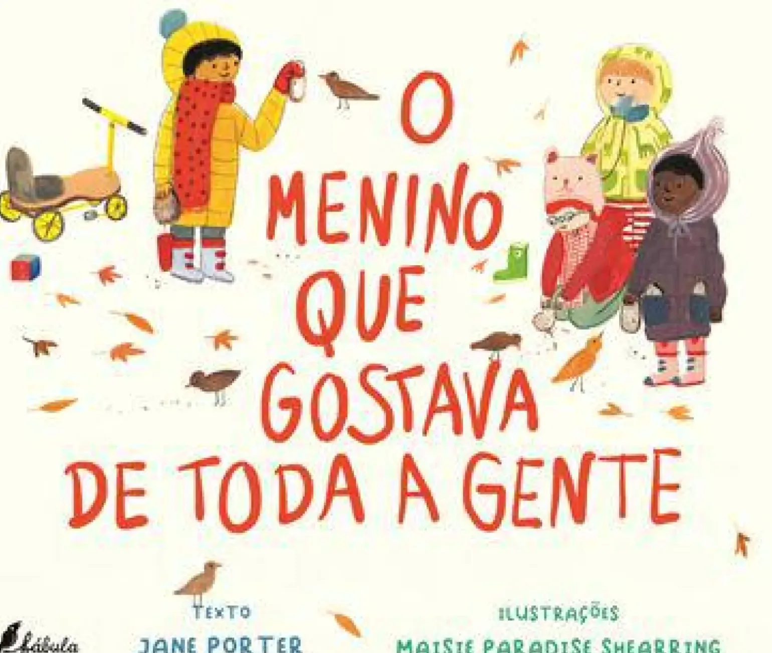 O Menino que Gostava de Toda a Gente de Jane Porter
