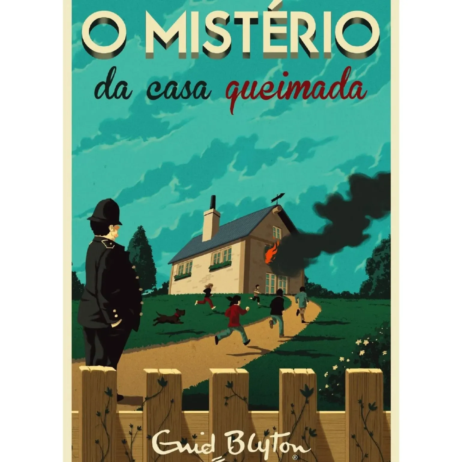 O Mistério da Casa Queimada de Enid Blyton - Volume 1