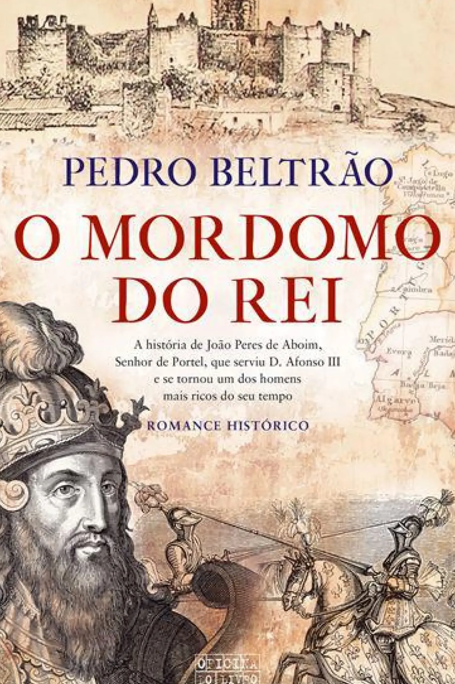 O Mordomo do Rei de Pedro Beltrão