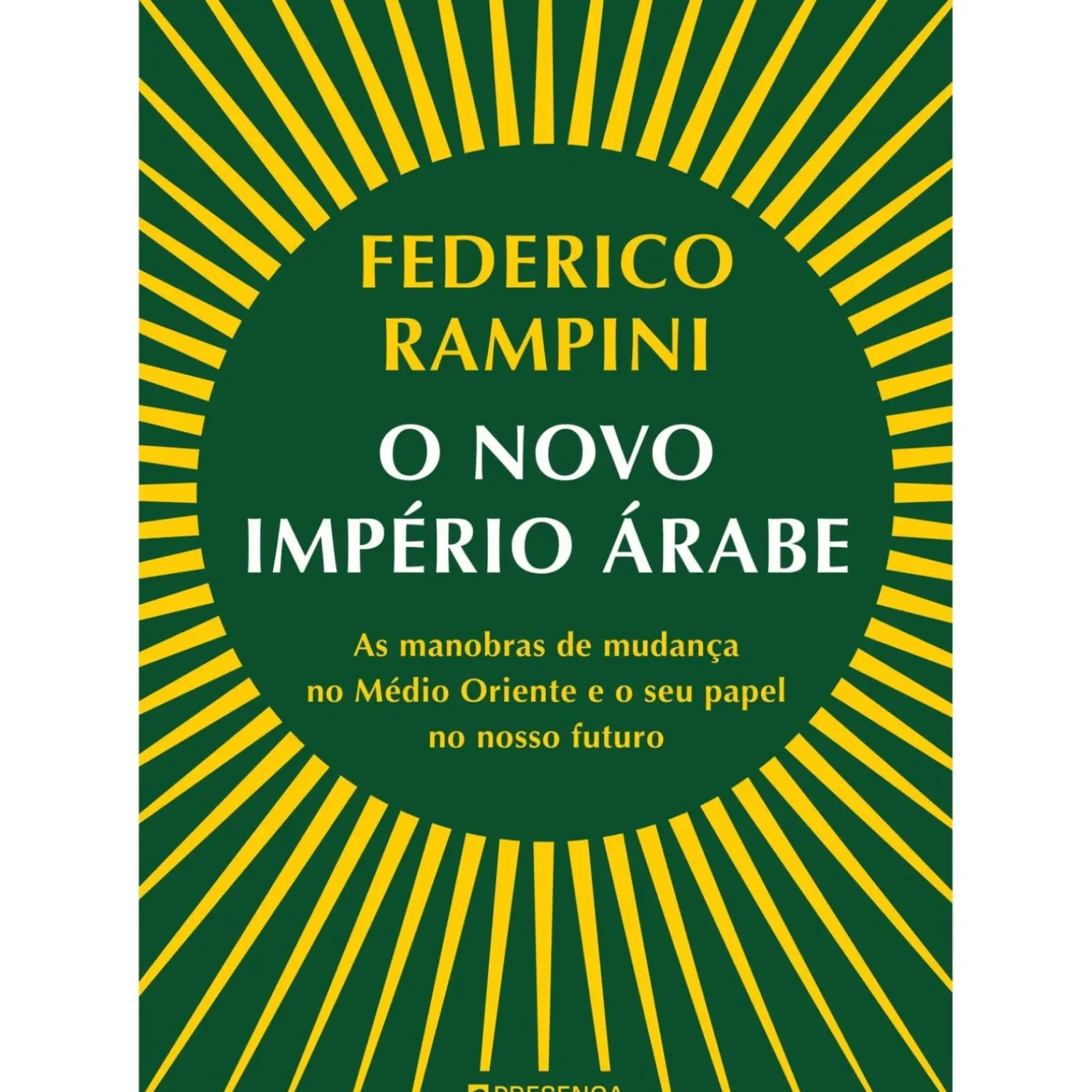 O Novo Império Árabe de Federico Rampini