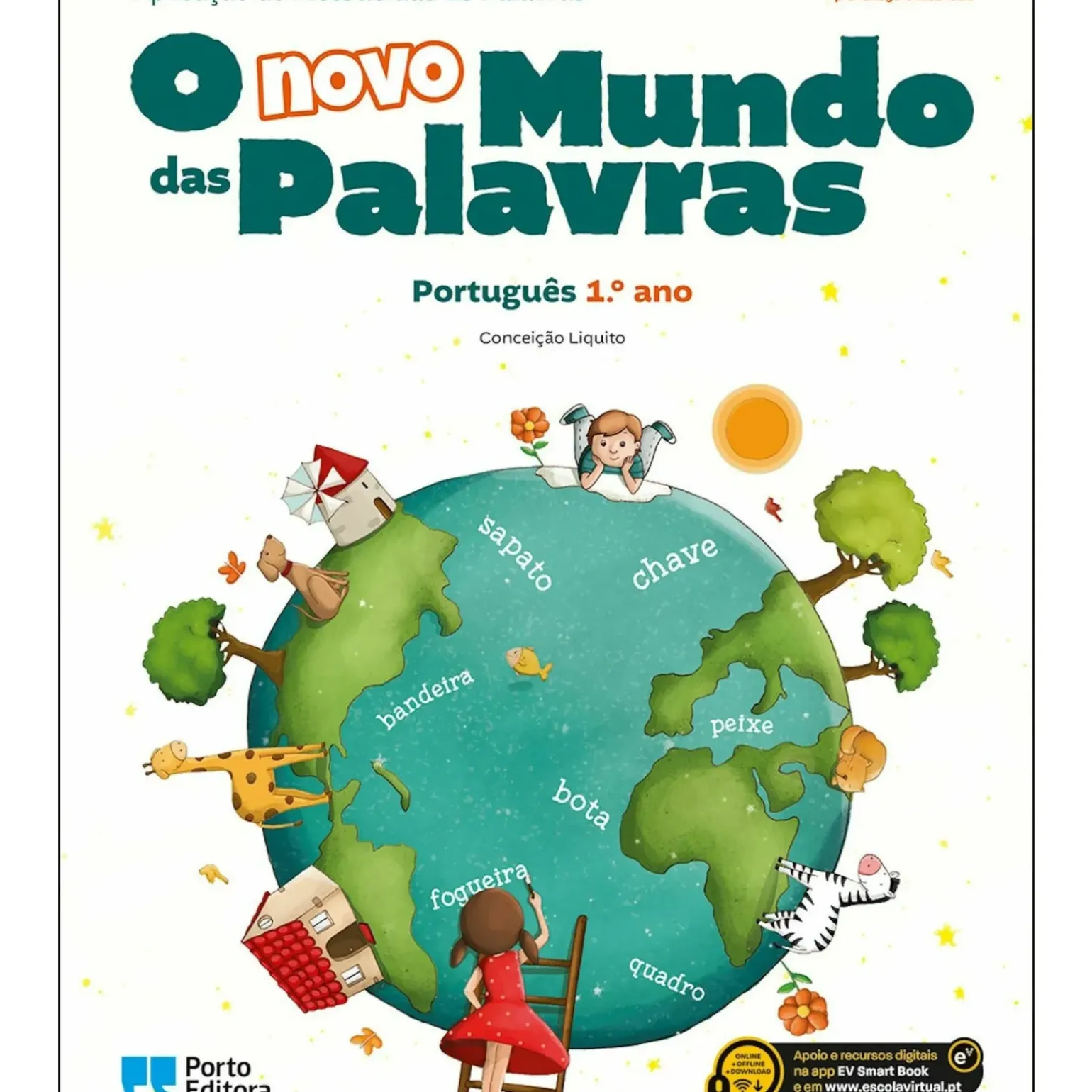 O Novo Mundo das Palavras - Português - 1.º Ano Aplicação do Método das 28 Palavras