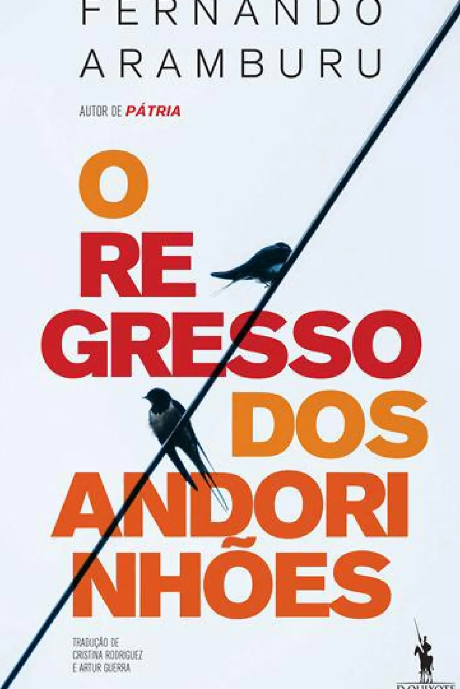 O Regresso dos Andorinhões de Fernando Aramburu
