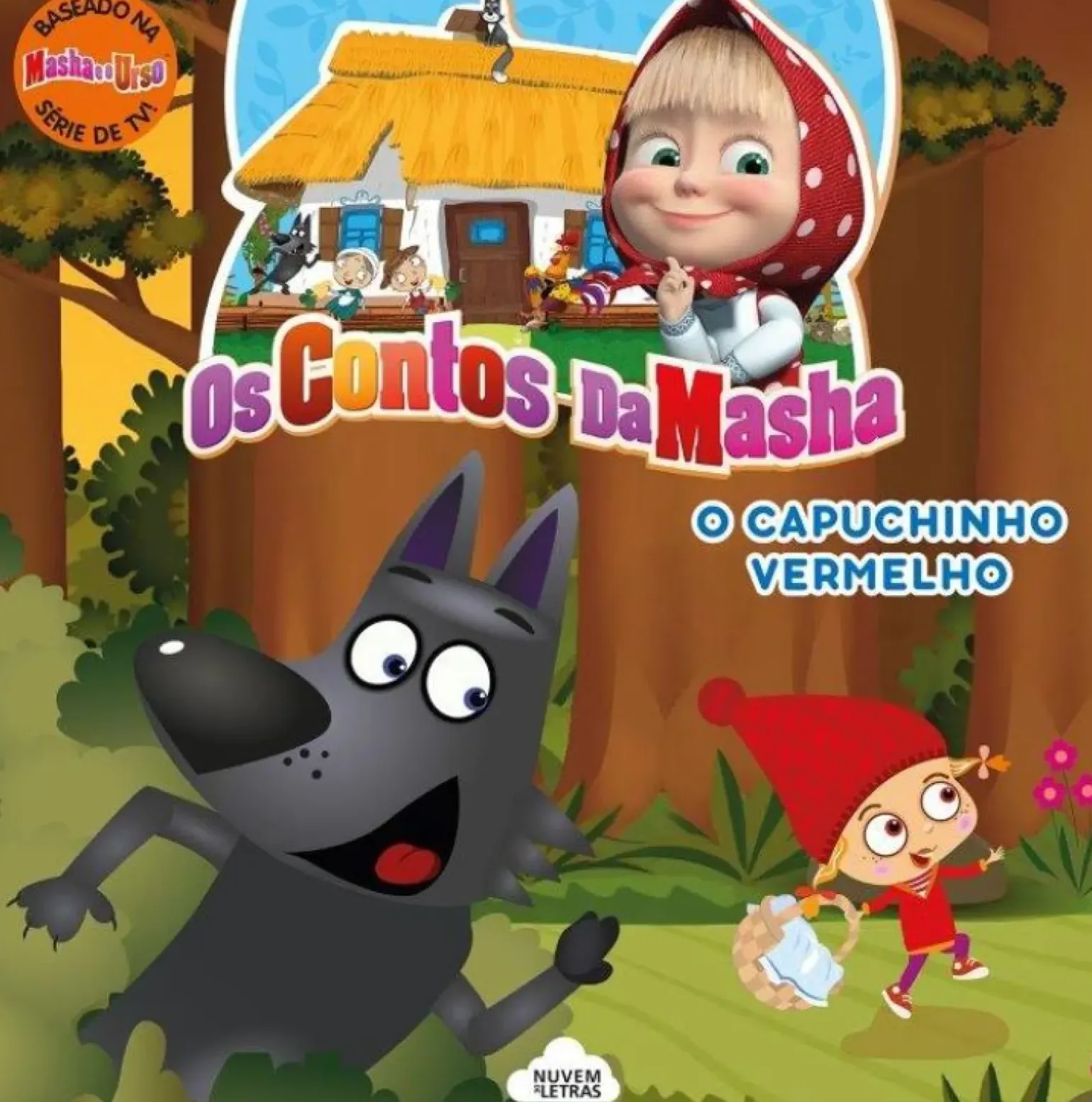 Os Contos da Masha - o Capuchinho Vermelho