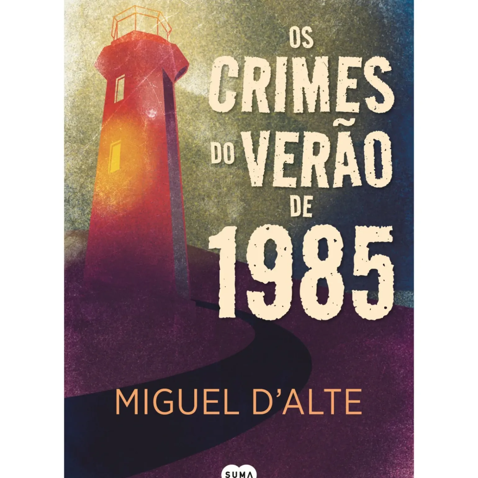 Os Crimes do Verão de 1985 de Miguel d’Alte