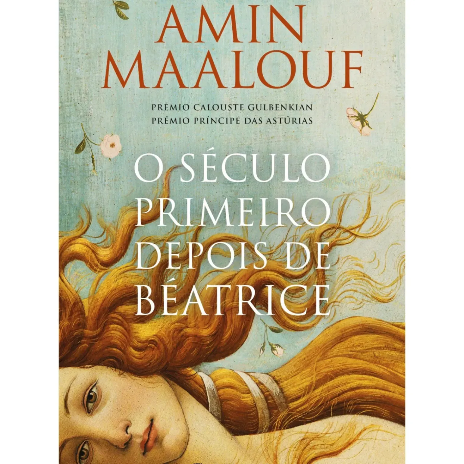 O Século Primeiro Depois de Béatrice de Amin Maalouf