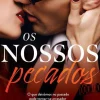 Os Nossos Pecados de J. Kenner - Série Stark Security - Volume 1