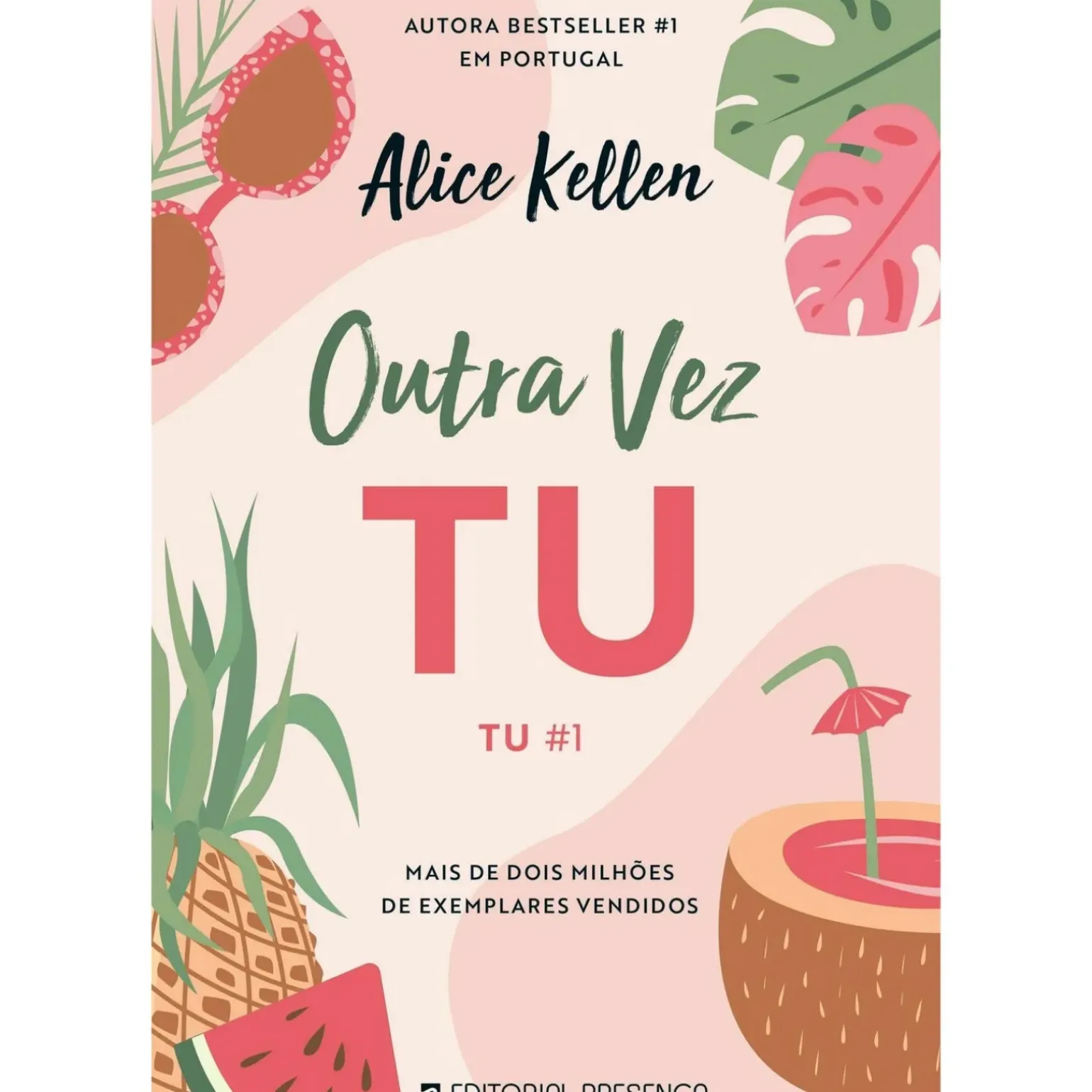 Outra Vez Tu - Tu #1 de Alice Kellen