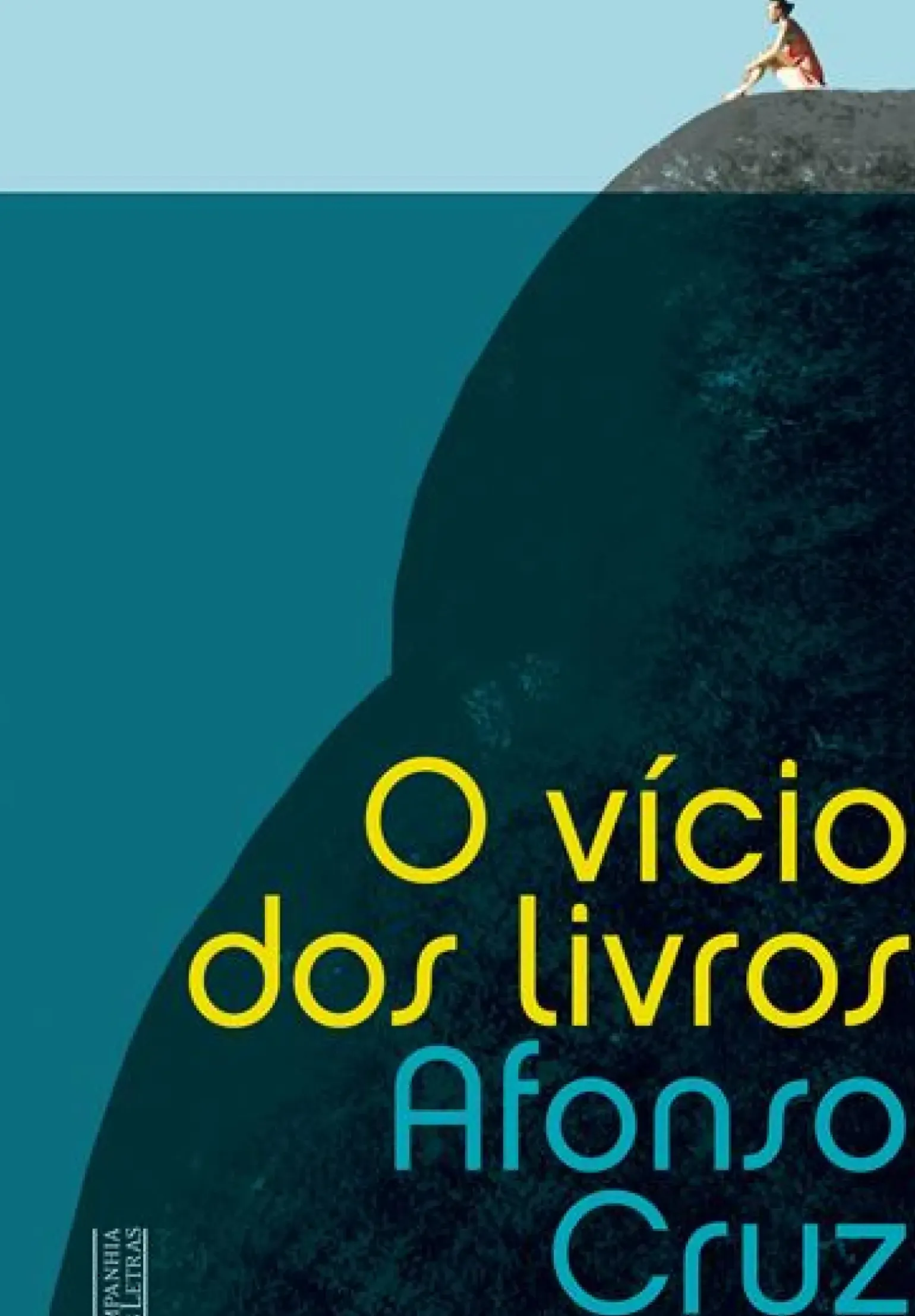 O Vício dos Livros de Afonso Cruz