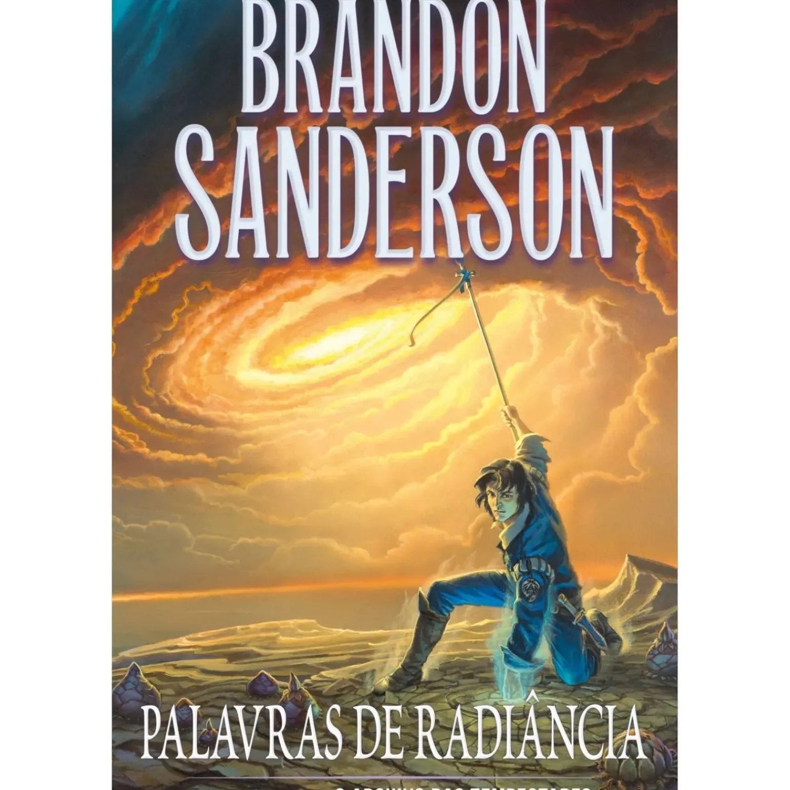 Palavras de Radiância de Brandon Sanderson - O Arquivo das Tempestades - Livro 2