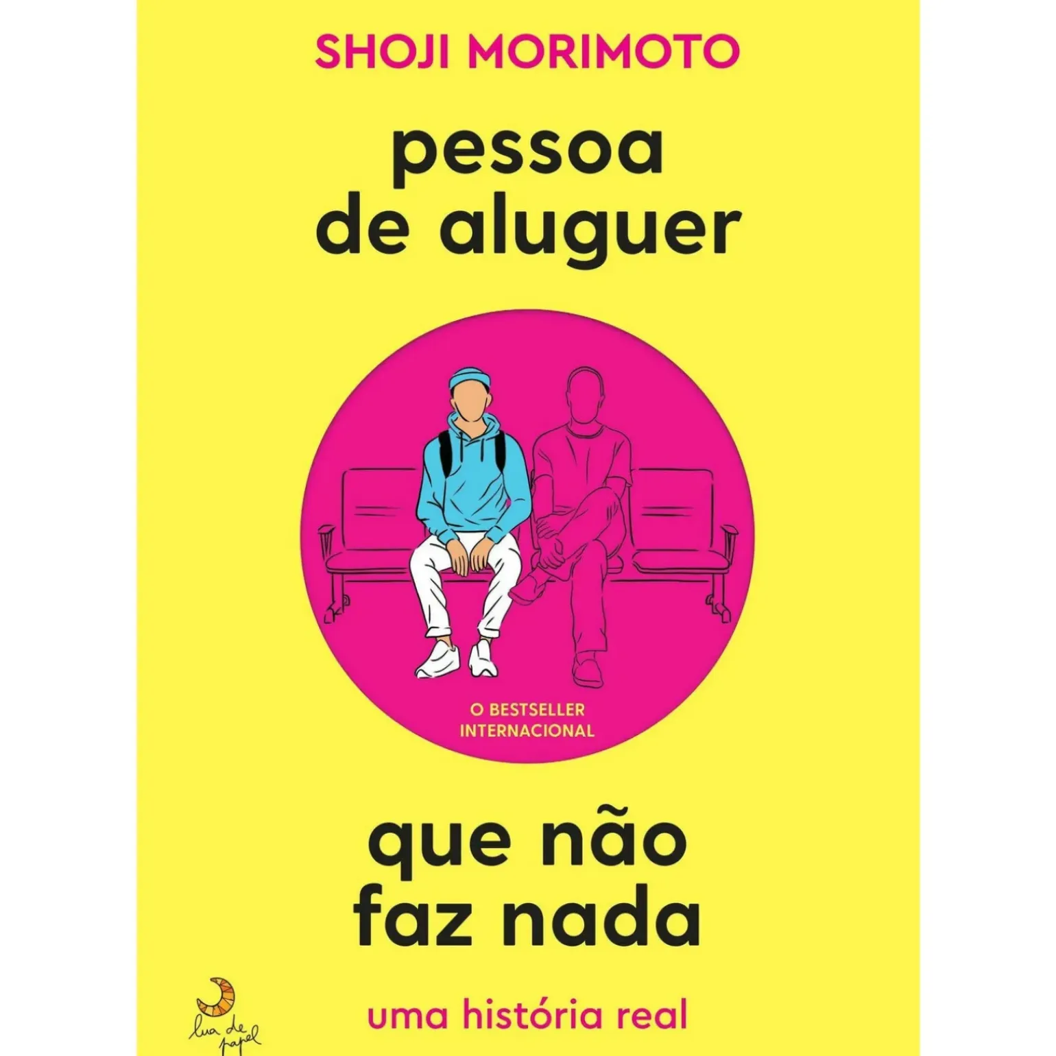 Pessoa de Aluguer que Não Faz Nada de Shoji Morimoto
