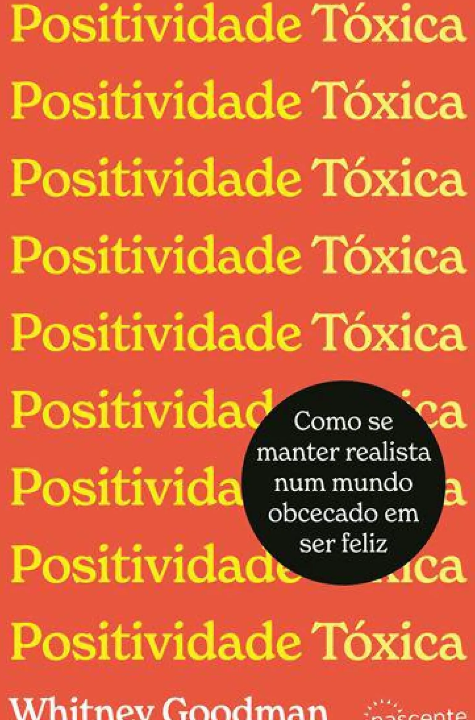 Positividade Tóxica de Whitney Goodman