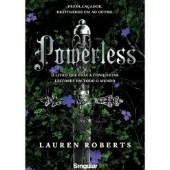 Powerless de Lauren Roberts - Livro 1