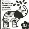 Primeiras Histórias do Bebé: 6-9 Meses