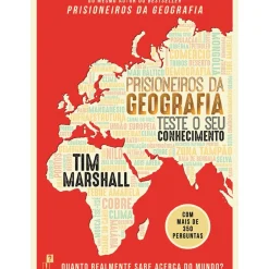 Prisioneiros da Geografia de Tim Marshall - Teste o seu Conhecimento