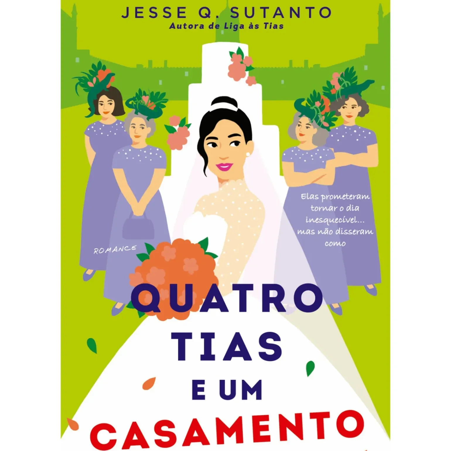 Quatro Tias e um Casamento de Jesse Q. Sutanto