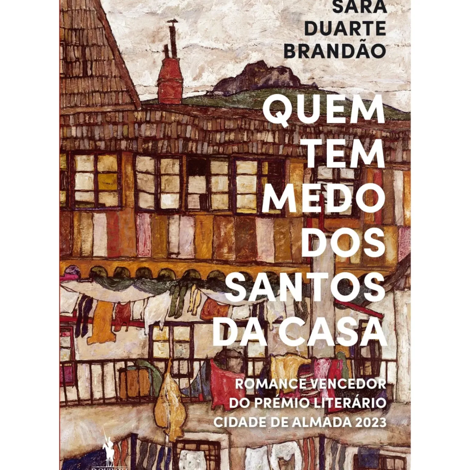 Quem Tem Medo dos Santos da Casa de Sara Duarte Brandão