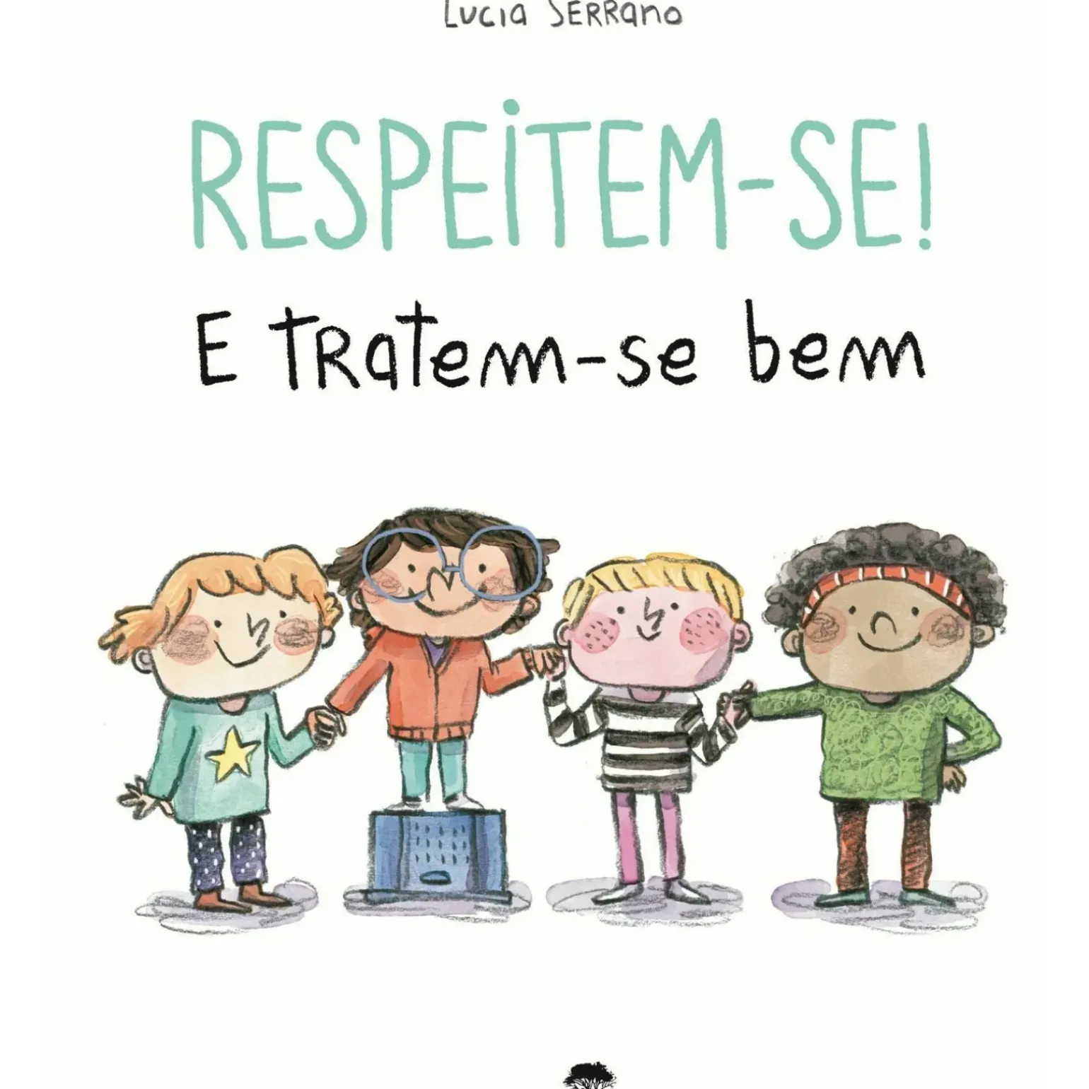 Respeitem-Se! e Tratem-Se Bem de Lucía Serrano