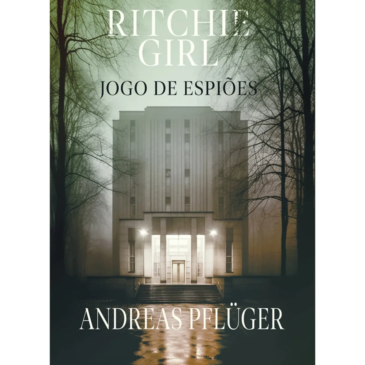 Ritchie Girl - Jogo de Espiões de Andreas Pflüger