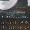 Segredos de Guerra: de Svenja O'Donnell