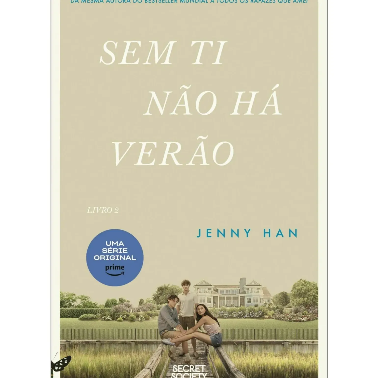 Sem Ti Não Há Verão de Jenny Han