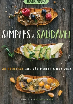 Simples e Saudável de Joana Moura