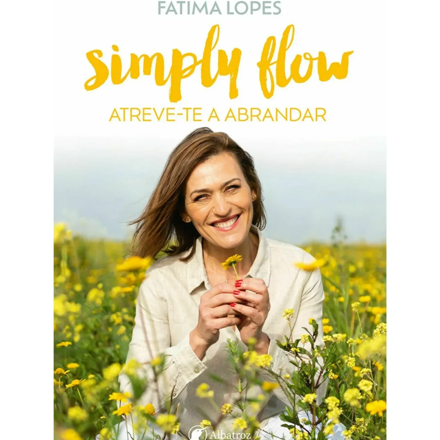 Simply Flow - Atreve-Te A Abrandar de Fátima Lopes