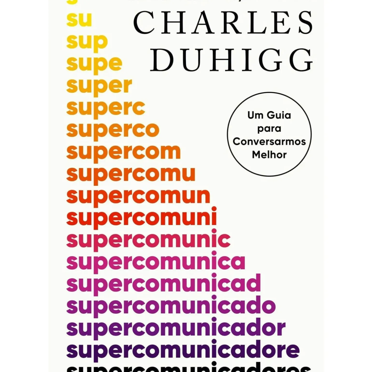 Supercomunicadores de Charles Duhigg