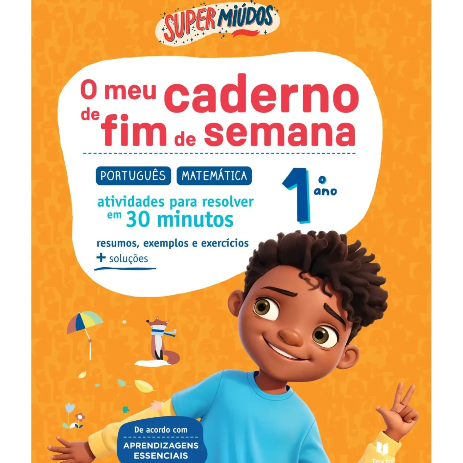 Super Miúdos o Meu Caderno de Fim de Semana 1º Ano Português | Matemática de Marisa Costa, Raquel Janeiro e Paula Melo