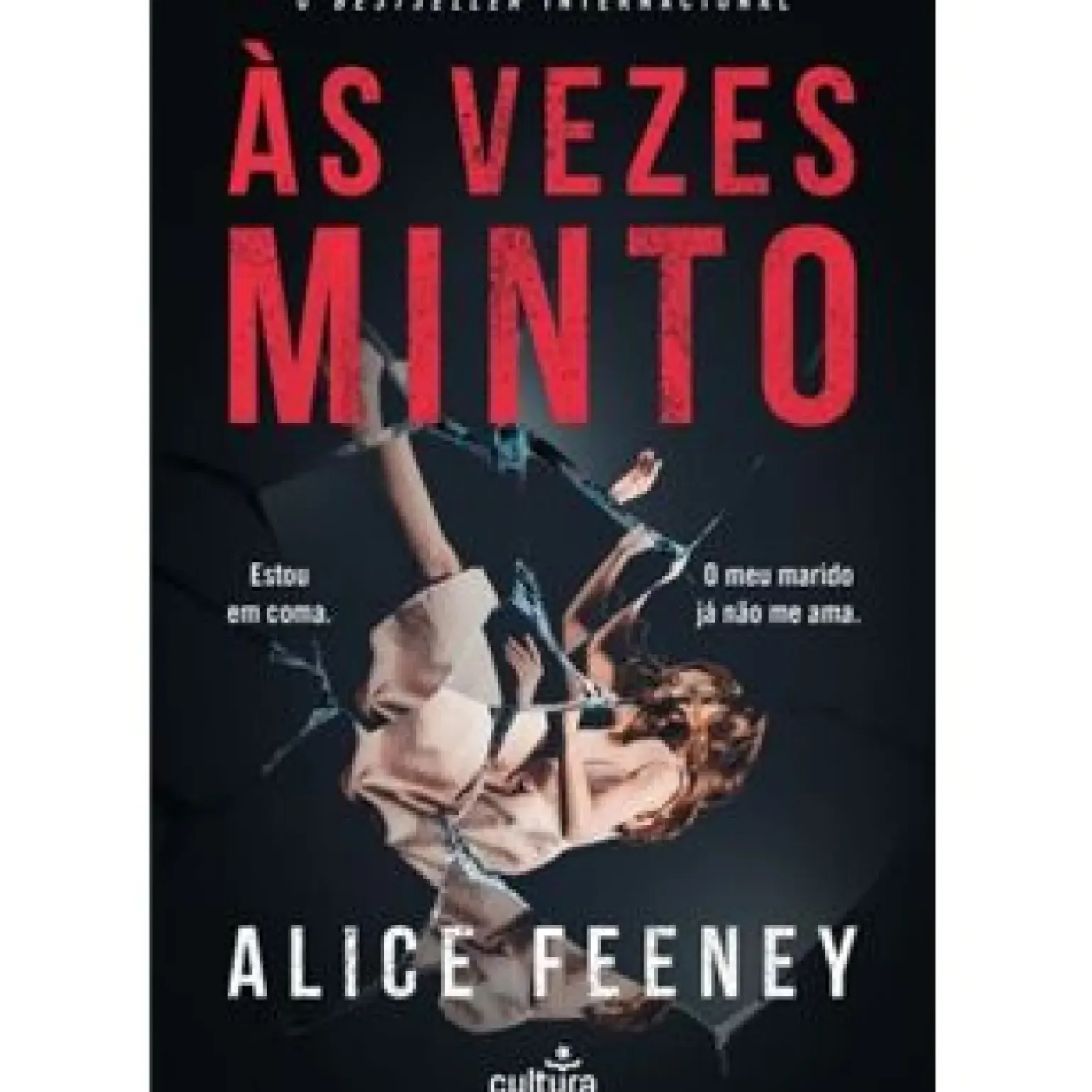 Às Vezes Minto de Alice Feeney