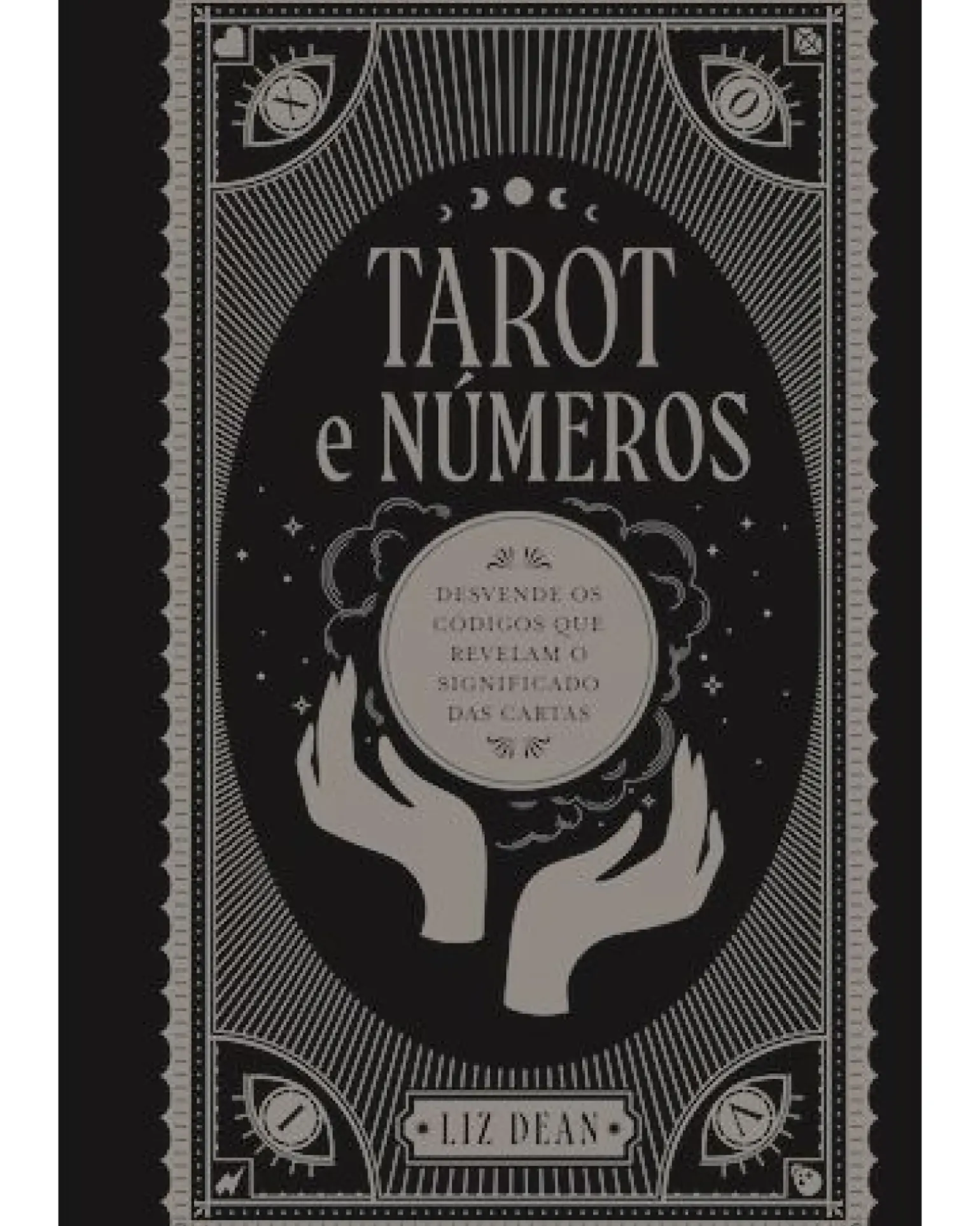 Tarot e Números de Liz Dean