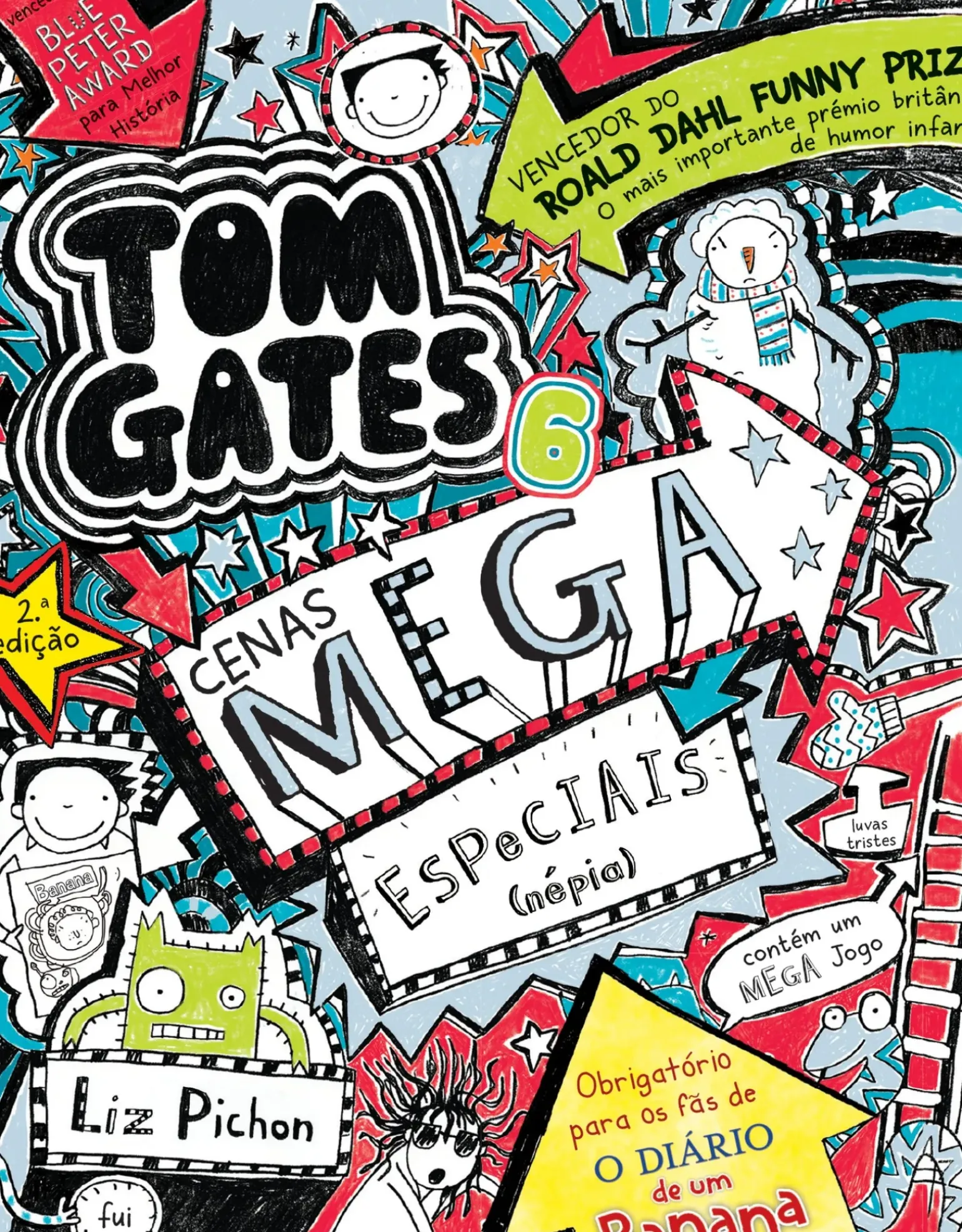 Tom Gates 6 de Liz Pichon - Cenas Mega Especiais (Népia) (2ª Edição)