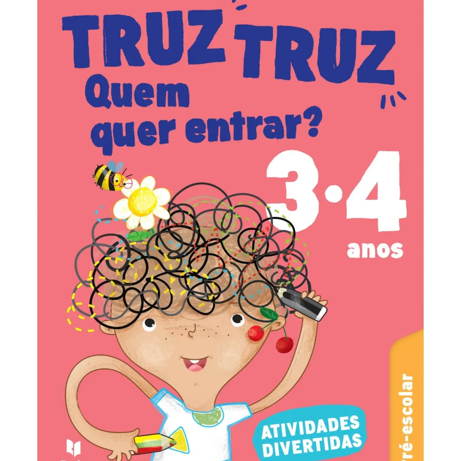 Truz Truz - Bloco de Atividades Pré-Escolar 3/4 Anos
