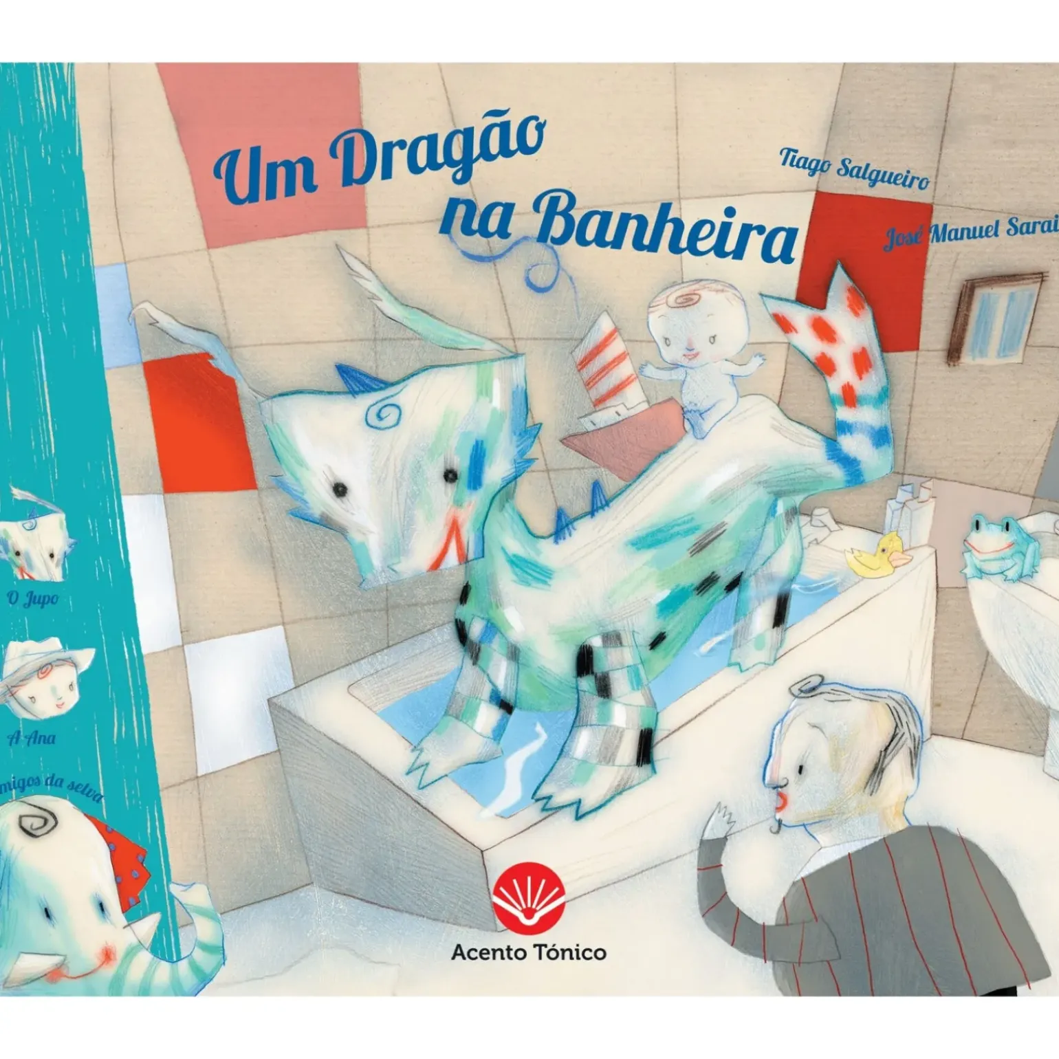 Um Dragão na Banheira de Tiago Salgueiro