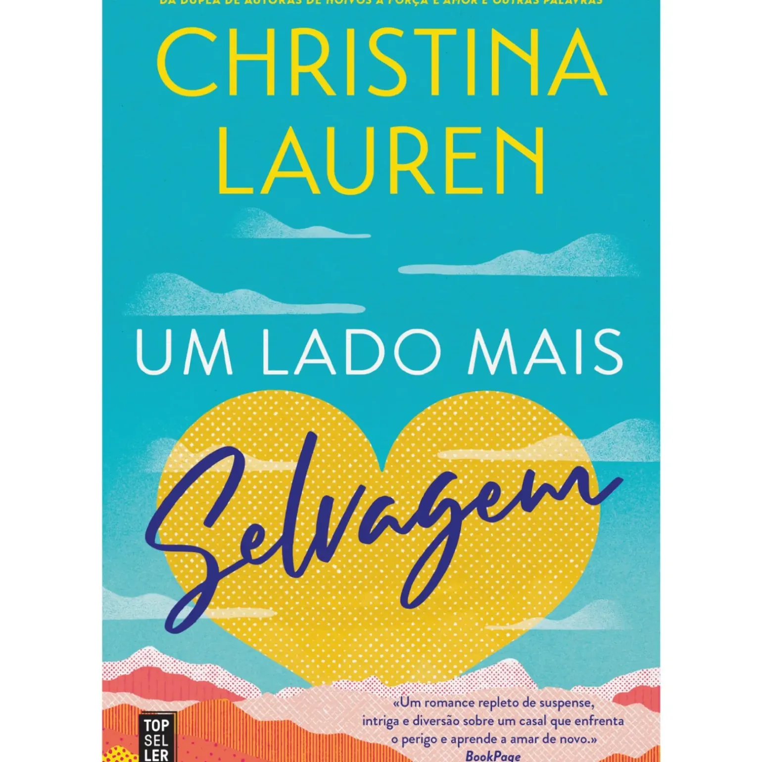 Um Lado Mais Selvagem de Christina Lauren