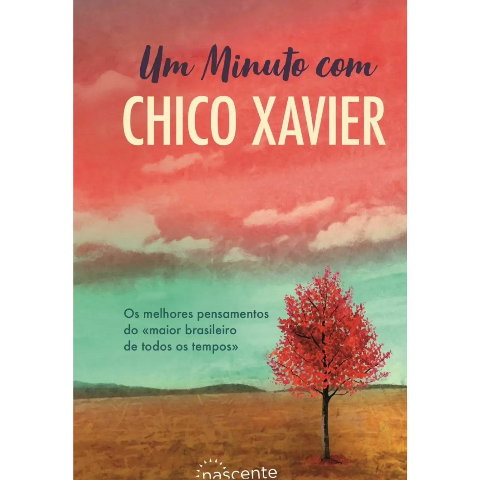 Um Minuto com Chico Xavier de Chico Xavier