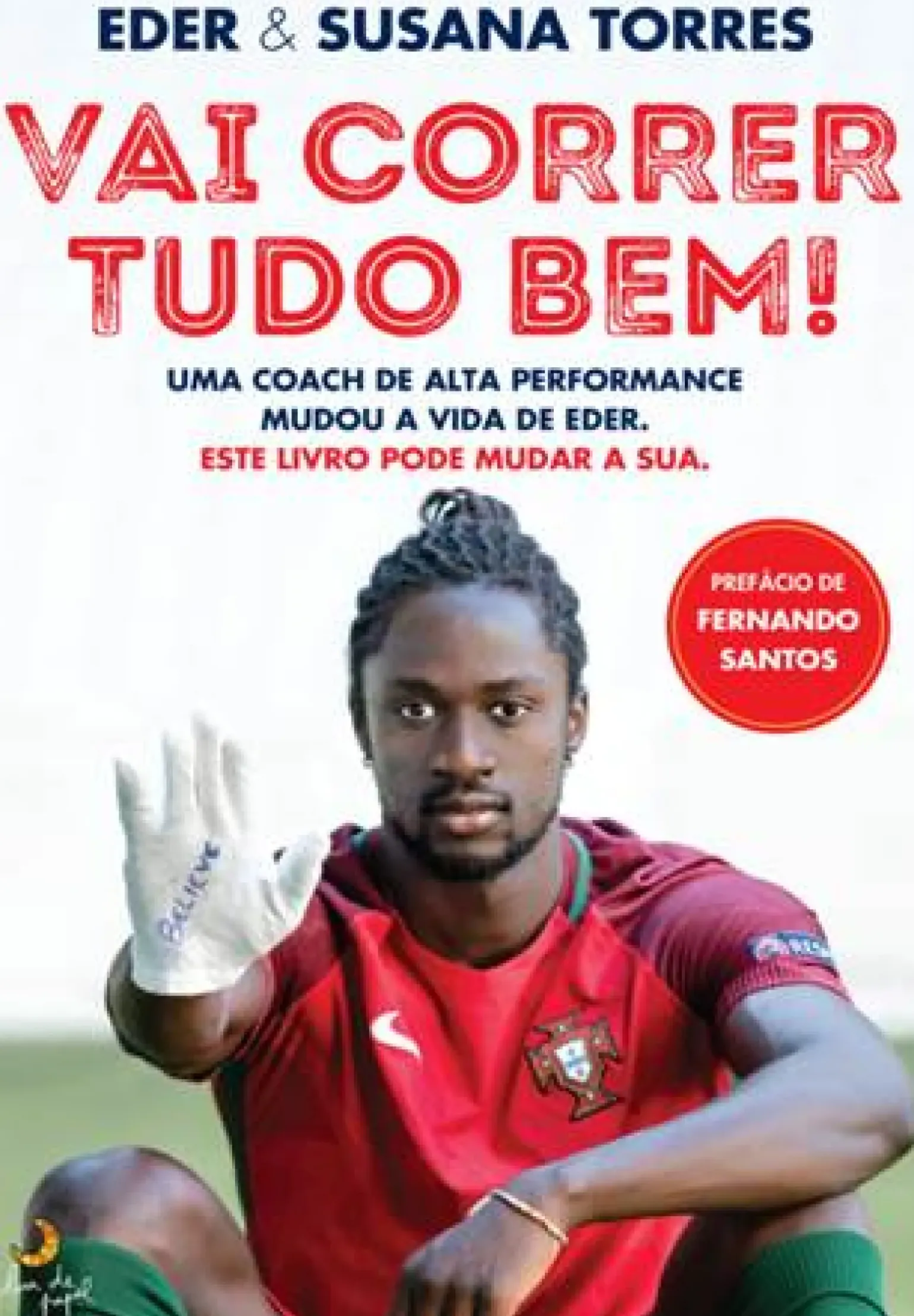 Vai Correr Tudo Bem! de Susana Torres