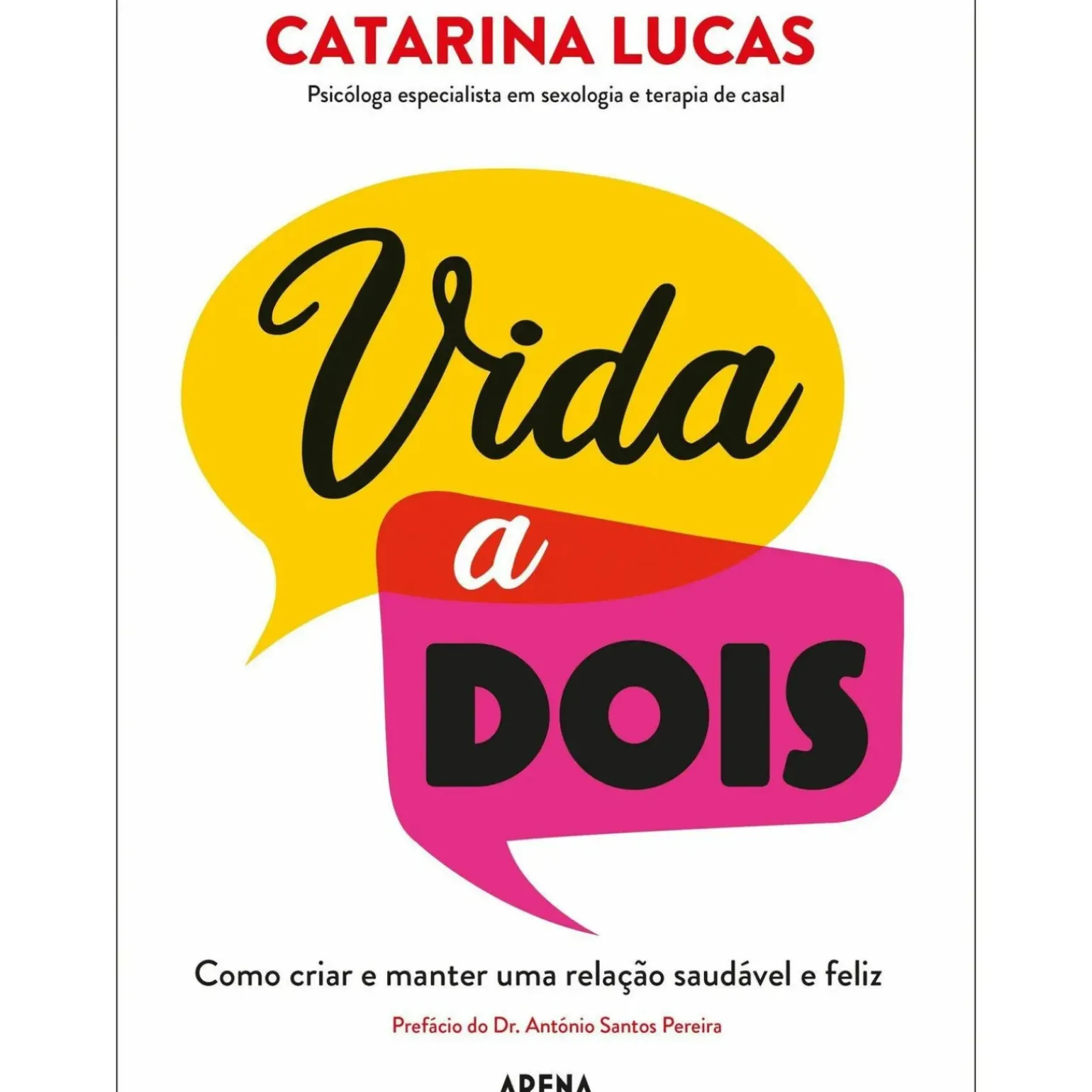 Vida a Dois de Catarina Lucas