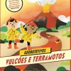 Vulcões e Terramotos de Anita Ganeri e Chris Oxlade - Geodetetives N.º 1